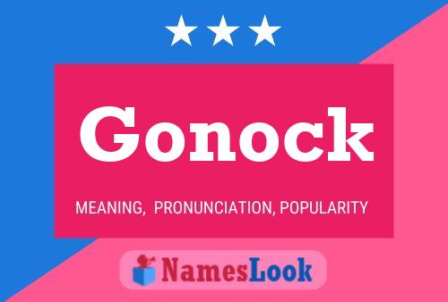 Gonock Name Poster