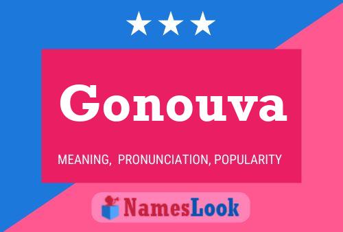 Gonouva Name Poster