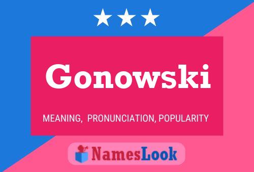 Gonowski Name Poster