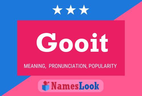 Gooit Name Poster