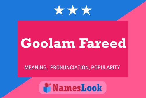 Goolam Fareed Name Poster