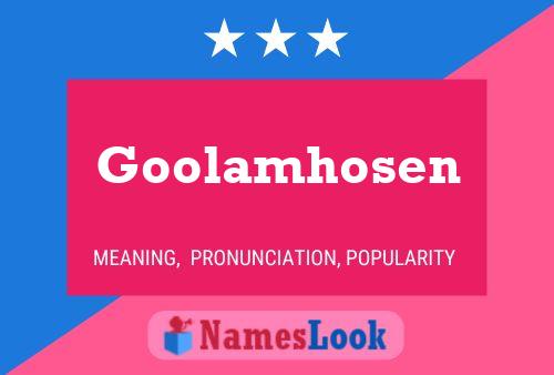 Goolamhosen Name Poster