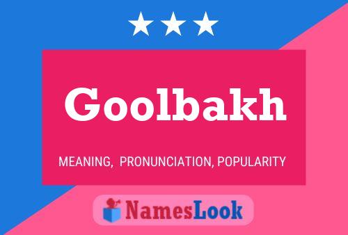 Goolbakh Name Poster