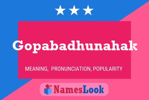 Gopabadhunahak Name Poster