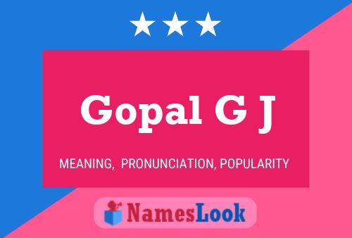 Gopal G J Name Poster