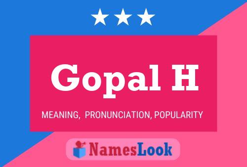 Gopal H Name Poster