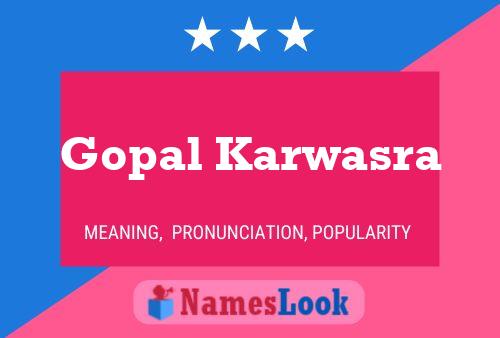 Gopal Karwasra Name Poster