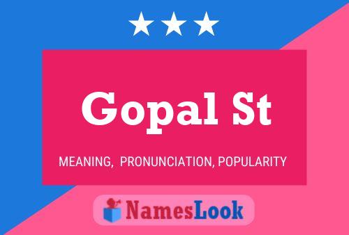 Gopal St Name Poster