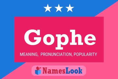 Gophe Name Poster