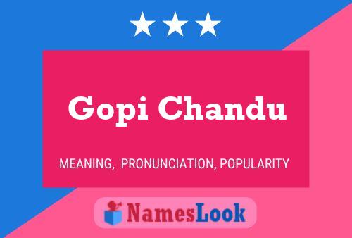 Gopi Chandu Name Poster