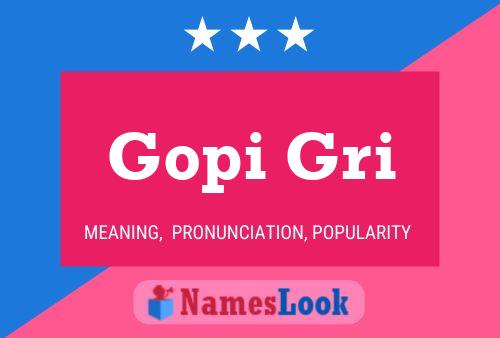 Gopi Gri Name Poster