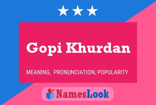 Gopi Khurdan Name Poster