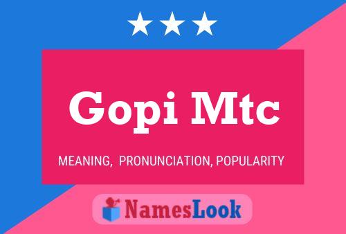 Gopi Mtc Name Poster