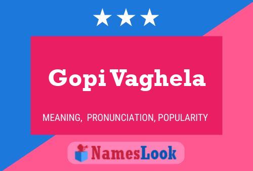 Gopi Vaghela Name Poster