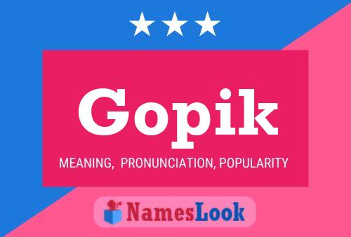 Gopik Name Poster