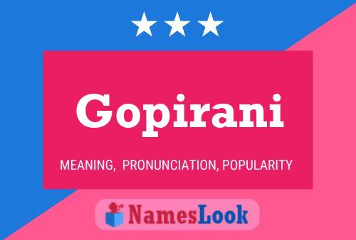 Gopirani Name Poster