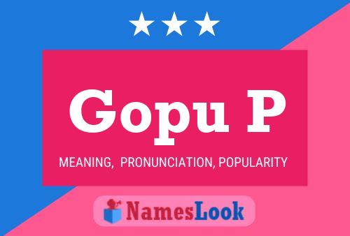 Gopu P Name Poster