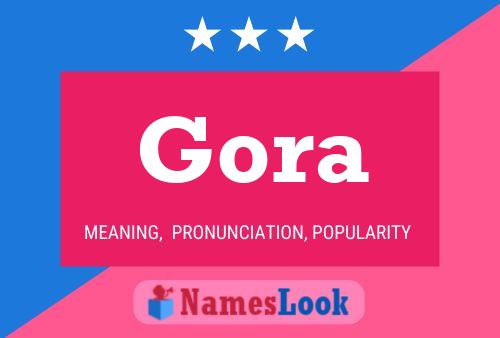 Gora Name Poster