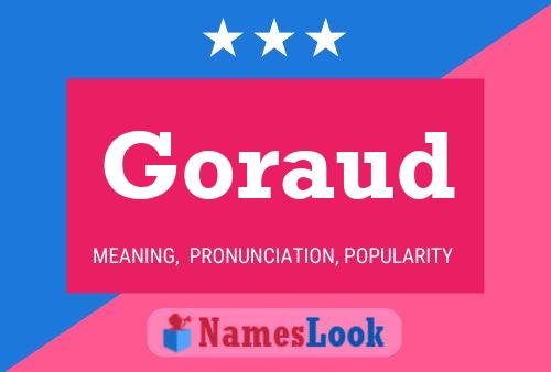 Goraud Name Poster