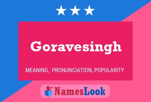 Goravesingh Name Poster