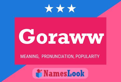 Goraww Name Poster