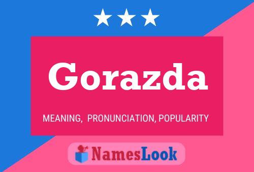 Gorazda Name Poster