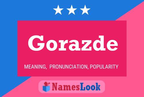 Gorazde Name Poster