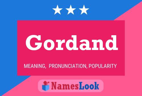 Gordand Name Poster