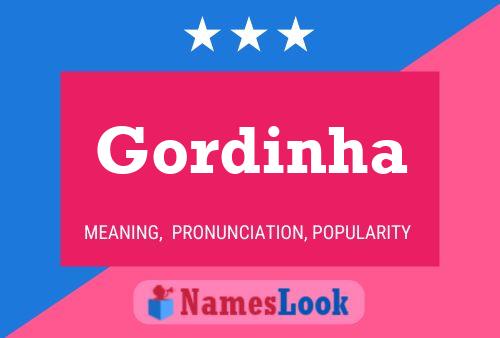 Gordinha Name Poster