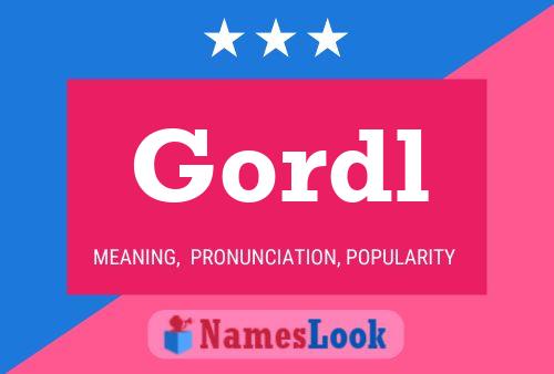 Gordl Name Poster