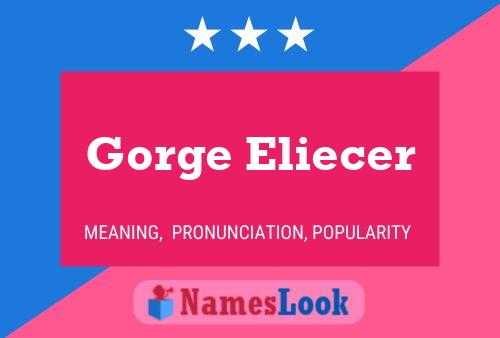 Gorge Eliecer Name Poster