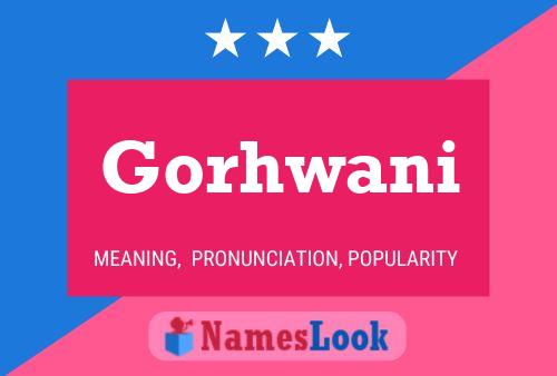 Gorhwani Name Poster