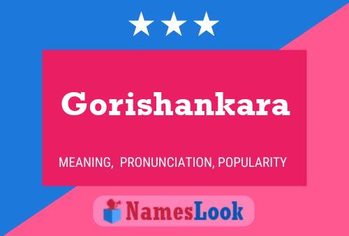 Gorishankara Name Poster