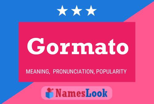 Gormato Name Poster