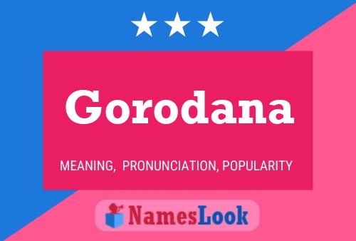 Gorodana Name Poster