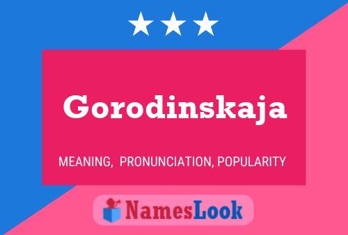 Gorodinskaja Name Poster