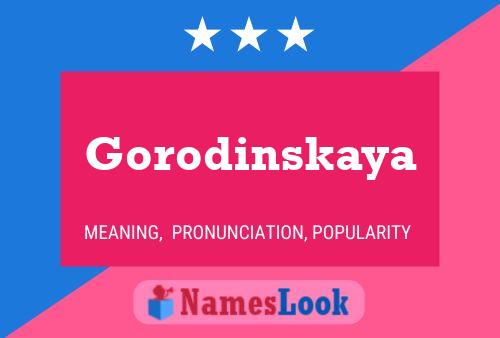 Gorodinskaya Name Poster