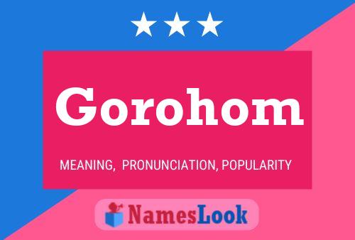 Gorohom Name Poster