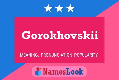 Gorokhovskii Name Poster