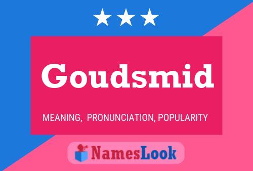 Goudsmid Name Poster