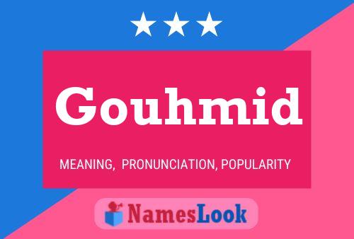 Gouhmid Name Poster