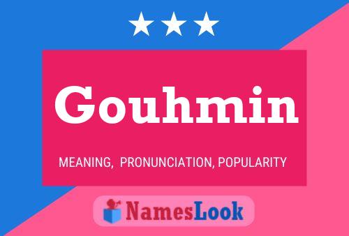 Gouhmin Name Poster