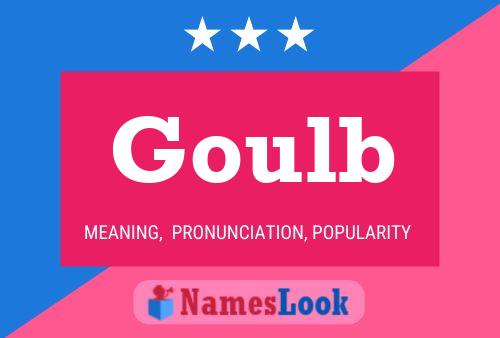 Goulb Name Poster