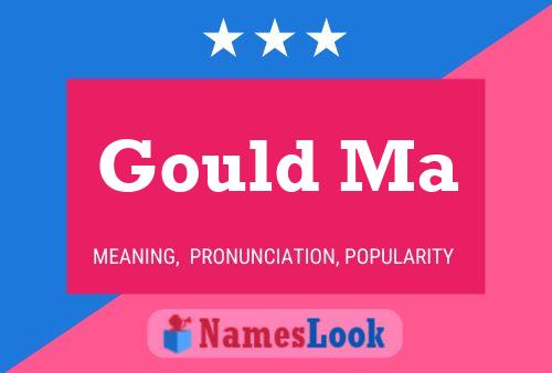 Gould Ma Name Poster