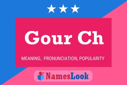 Gour Ch Name Poster