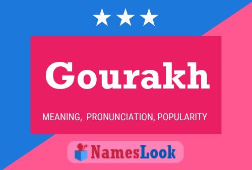 Gourakh Name Poster