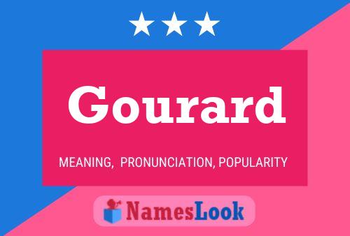 Gourard Name Poster