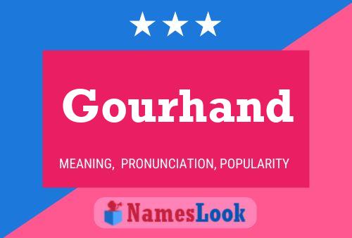 Gourhand Name Poster