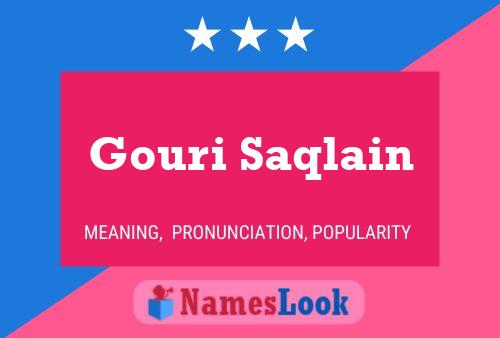 Gouri Saqlain Name Poster