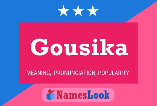 Gousika Name Poster